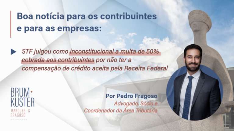 Supremo derruba multa de 50% aplicada pela Receita: Saiba como sua empresa pode se beneficiar desta decisão.