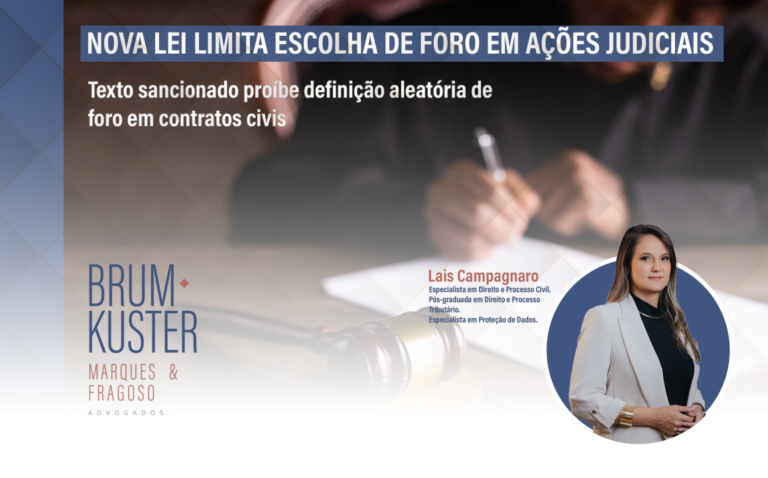 NOVA LEI LIMITA ESCOLHA DE FORO EM AÇÕES JUDICIAIS