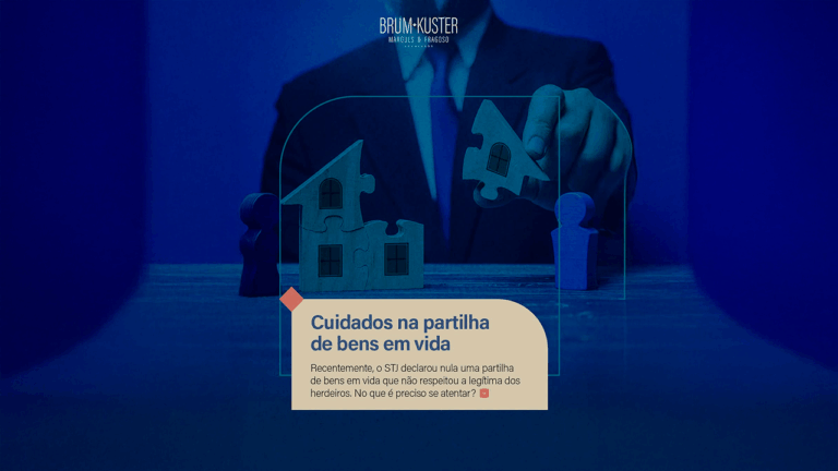 Cuidados na partilhade bens em vida
